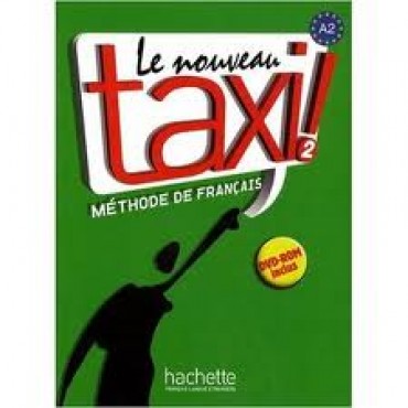 Le Nouveau Taxi 2 Livre De L'eleve & DVD-Rom